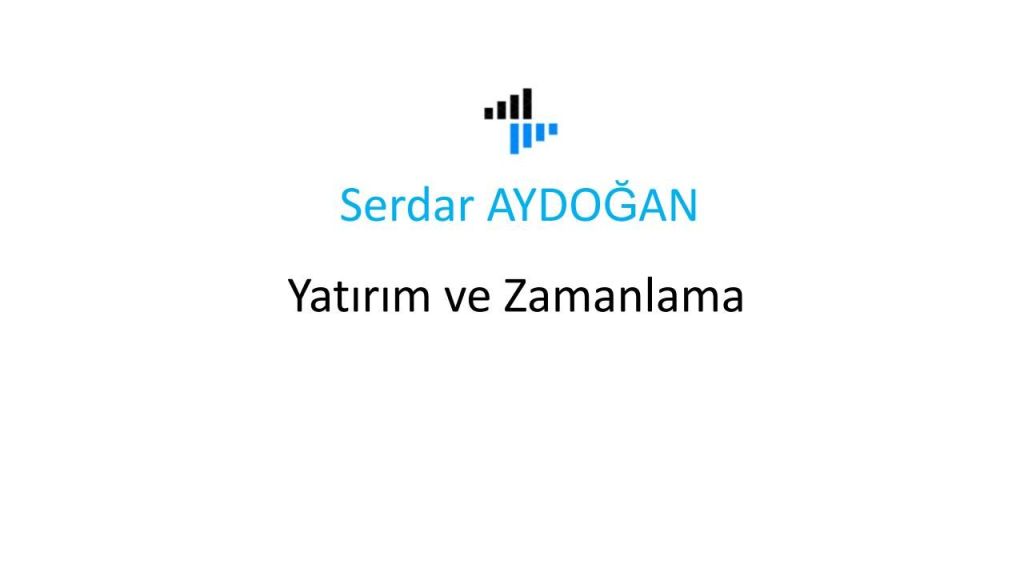 Yatırım ve Zamanlama